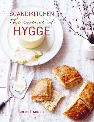ScandiKitchen: The Essence of Hygge - Bronte Aurell - cover