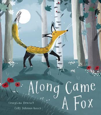 Along Came a Fox - Georgiana Deutsch - cover