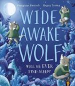 Wide Awake Wolf