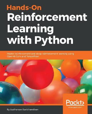 Hands-On Reinforcement Learning with Python - Sudharsan Ravichandiran - cover