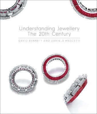 Understanding Jewellery: The 20th Century - Daniela Mascetti,David Bennett - cover