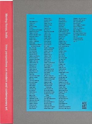 Moving Focus, India: New Perspectives on Modern & Contemporary Art - Mortimer Chatterjee - cover