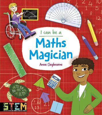 I Can Be a Maths Magician - Anna Claybourne - cover