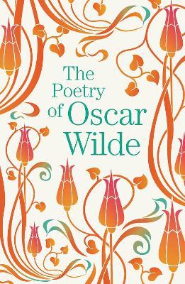 The Poetry of Oscar Wilde - Oscar Wilde - cover