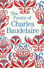 The Poetry of Charles Baudelaire