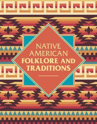 Native American Folklore & Traditions - Elsie Clews Parson - cover