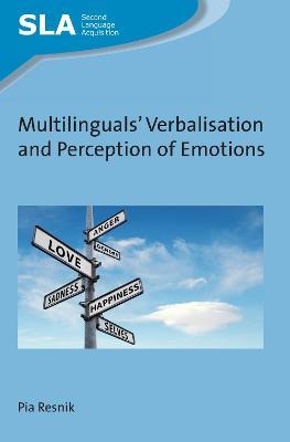 Multilinguals' Verbalisation and Perception of Emotions - Pia Resnik - cover