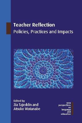 Teacher Reflection: Policies, Practices and Impacts - cover