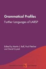 Grammatical Profiles: Further Languages of LARSP