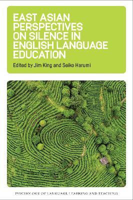 East Asian Perspectives on Silence in English Language Education - cover
