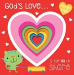 God's Love is For All to Share