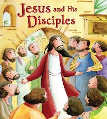Jesus and His Disciples - Katherine Sully - cover