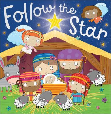 Follow the Star - Lara (Illus) Ede - cover