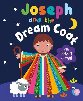 Joseph and the Dream Coat with Touch and Feel - cover