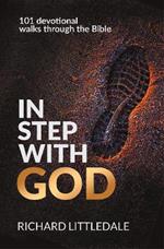In Step With God: 101 devotional walks through the Bible