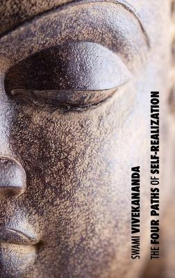 The Four Paths of Self-Realization - Swami Vivekananda - cover