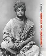 The Complete Works of Swami Vivekananda, Volume 7: Inspired Talks (1895), Conversations and Dialogues, Translation of Writings, Notes of Class Talks and Lectures, Notes of Lectures, Epistles - Third Series