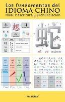 Los fundamentos del idioma chino: escritura y pronunciacion - Brian Stewart - cover