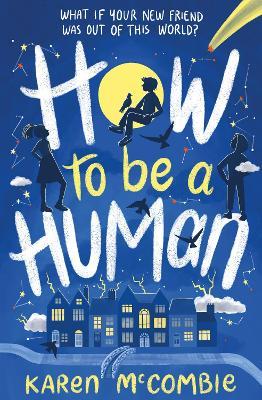 How To Be A Human - Karen McCombie - cover