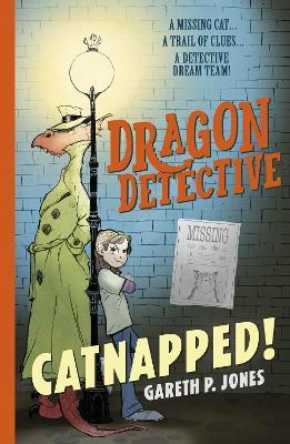 Dragon Detective: Catnapped! - Gareth P. Jones - cover