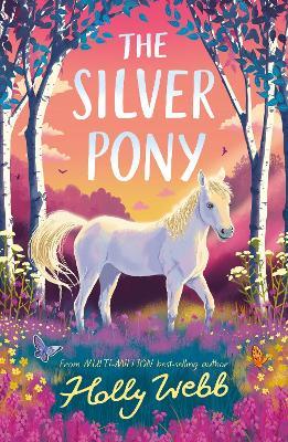 The Silver Pony - Holly Webb - cover