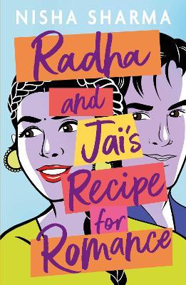 Radha and Jai's Recipe for Romance - Nisha Sharma - cover
