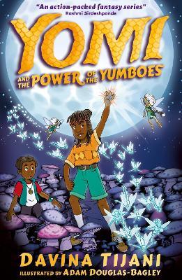 Yomi and the Power of the Yumboes - Davina Tijani - cover