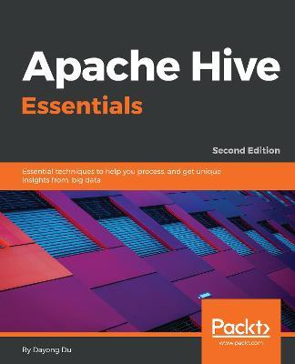 Apache Hive Essentials - Dayong Du - cover