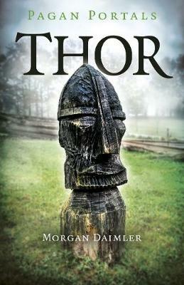 Pagan Portals - Thor - Morgan Daimler - cover