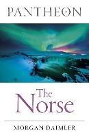 Pantheon - The Norse - Morgan Daimler - cover