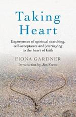 Taking Heart: Experiences of spiritual searching, self-acceptance and journeying to the heart of faith