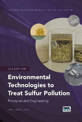 Environmental Technologies to Treat Sulfur Pollution: principles and engineering - cover