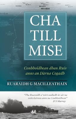 Cha Till Mise - Ruaraidh Maclean - cover