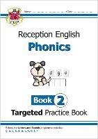 Reception English Phonics Targeted Practice Book - Book 2 - Bryant Karen - cover