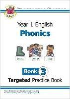 KS1 English Year 1 Phonics Targeted Practice Book - Book 3 - Bryant Karen - cover