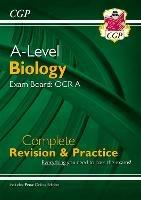 A-Level Biology: OCR A Year 1 & 2 Complete Revision & Practice with Online Edition - CGP Books - cover