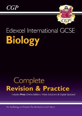 Edexcel International GCSE Biology Complete Revision & Practice: Includes Online Videos & Quizzes - CGP Books - cover