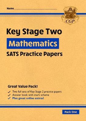 KS2 Maths SATS Practice Papers: Pack 1 - for the 2025 tests (with free Online Extras) - CGP Books - cover
