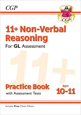 11+ GL Non-Verbal Reasoning Practice Book & Assessment Tests - Ages 10-11 (with Online Edition) - CGP Books - cover