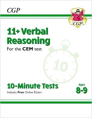 11+ CEM 10-Minute Tests: Verbal Reasoning - Ages 8-9 (with Online Edition) - CGP Books - cover
