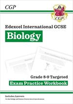 Edexcel International GCSE Biology: Grade 8-9 Targeted Exam Practice Workbook (with answers)