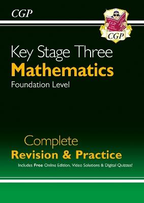 KS3 Maths Complete Revision & Practice – Foundation (includes Online Edition, Videos & Quizzes) - CGP Books - cover