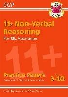 11+ GL Non-Verbal Reasoning Practice Papers - Ages 9-10 (with Parents' Guide & Online Edition)