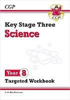 KS3 Science Year 8 Targeted Workbook (with answers) - CGP Books - cover