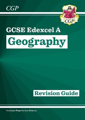 GCSE Geography Edexcel A Revision Guide includes Online Edition - CGP Books - cover