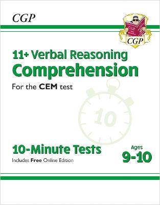 11+ CEM 10-Minute Tests: Comprehension - Ages 9-10 (with Online Edition) - CGP Books - cover