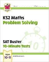 KS2 Maths SAT Buster 10-Minute Tests - Problem Solving (for the 2025 tests) - CGP Books - cover