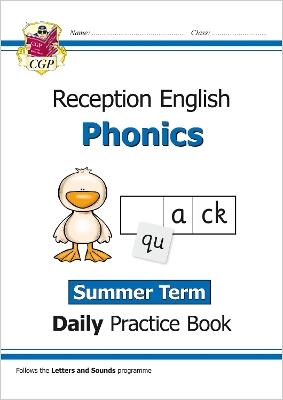 Reception Phonics Daily Practice Book: Summer Term - CGP Books - cover