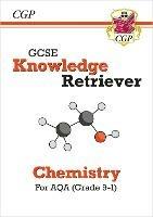 GCSE Chemistry AQA Knowledge Retriever - CGP Books - cover