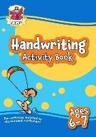 Handwriting Activity Book for Ages 6-7 (Year 2)